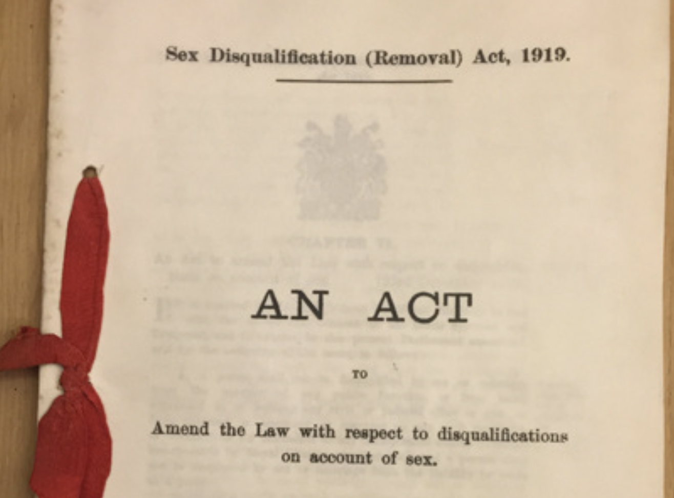 This Year Marks The Centenary Of The Sex Disqualification Removal Act